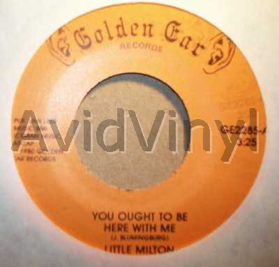 LITTLE MILTON - You Ought To Be Here With Me / Don't Leave Her Record