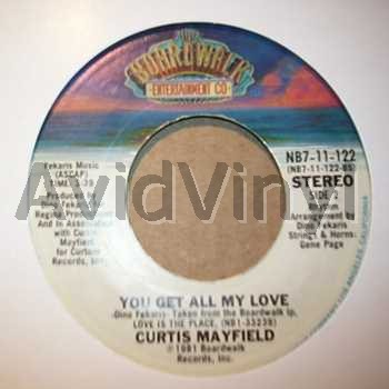 CURTIS MAYFIELD - You Get All My Love / She Don't Ley Nobody