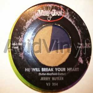 Jerry Butler He+Will+Break+Your+Heart+/+Thanks+To+You 45RPM