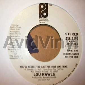 Lou Rawls - You'll Never Find Another Love Like Mine / Same