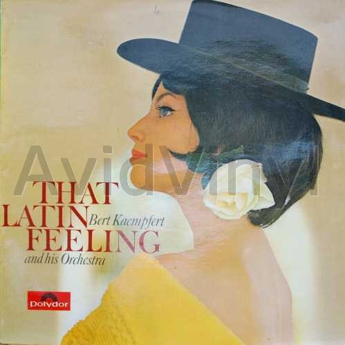 That Latin Feeling - BERT KAEMPFERT