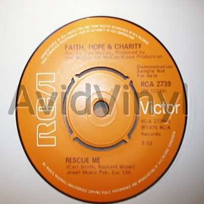 Faith Hope And Charity Rescue+Me+/+You're+My+Peace+Of+Mind 45RPM