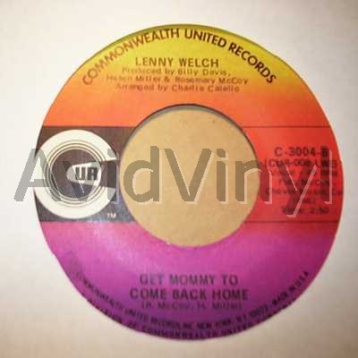 LENNY WELCH - Get Mommy To Come Back Soon / Breaking Up Is Hard To Do Album