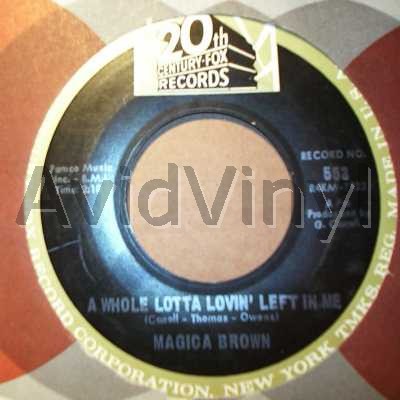 Magica Brown A Whole Lotta Lovin' Left In Me / I Won't Be Back 45RPM