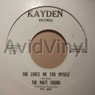 MATT SOUND - SHE LOVES ME FOR MYSELF / ASK ANY GIRL - 7inch x 1