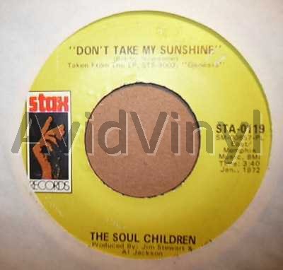 Don't Take My Sunshine / Hearsay - SOUL CHILDREN