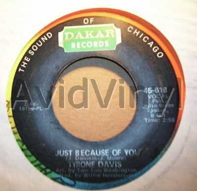 TYRONE DAVIS - Just Because Of You / I'll Be Right Here