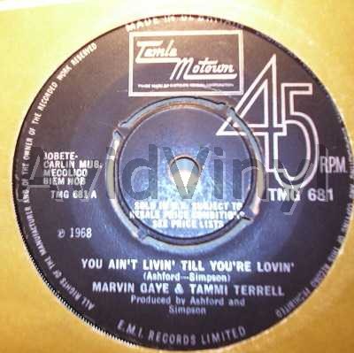 Marvin Gaye And Tammi Terrell You+Ain't+Livin'+Till+You're+Lovin'+/+Oh+How+I+Miss+You 45RPM