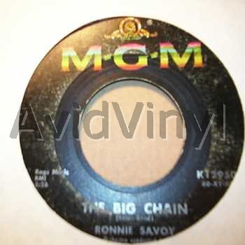 Ronnie Savoy The+Big+Chain+/+And+The+Heavens+Cried 45RPM