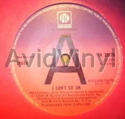 TRUTH - I Can't Go On / Whatcha Gonna Do When I'm Gone