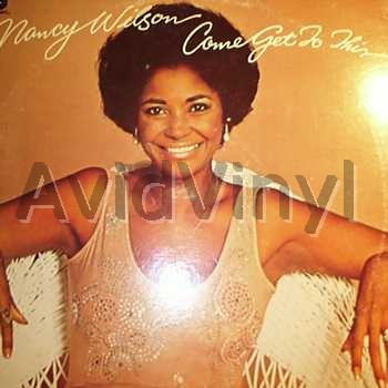 Nancy Wilson - Come Get To This