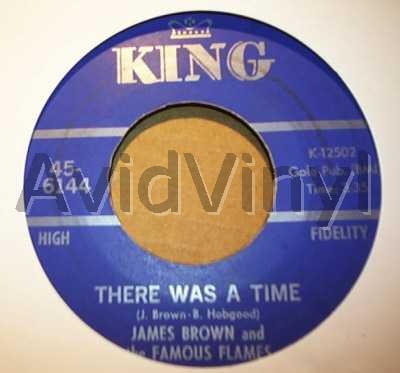 JAMES BROWN & THE FAMOUS FLAMES - There Was A Time / I Can't Stand Myself When You Touch Me