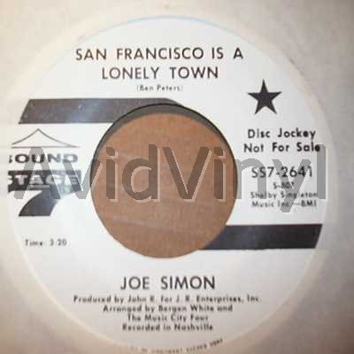 Joe Simon San+Francisco+Is+A+Lonely+Town+/+It's+Hard+To+Get+Along 45RPM