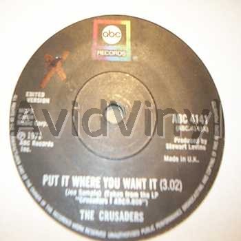Crusaders - Put It Where You Want It / Don't Let It Get You Down