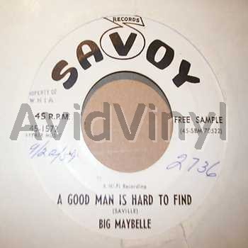 A GOOD MAN IS HARD TO FIND PITIFUL by BIG MAYBELLE