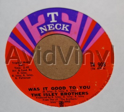 Was It Good To You / I Got To Get Myself Together - ISLEY BROTHERS