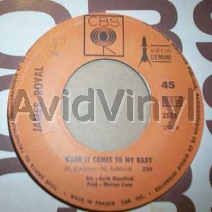 James Royal - When It Comes To My Baby / Call My Name