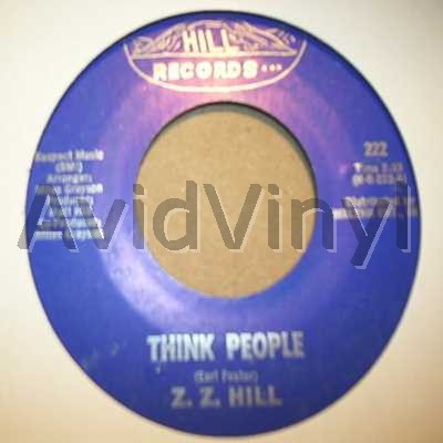 Z Z Hill Think+People+/+Don't+Make+Me+Pay+For+His+Mistakes 45RPM
