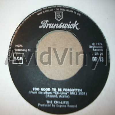 Chi-Lites Too+Good+To+Be+Forgotten+/+There+Will+Never+Be+Any+Place 45RPM