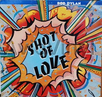 Bob Dylan Shot Of Love LP