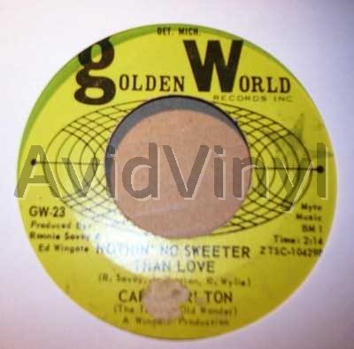 CARL CARLTON - Nothin' No Sweeter Than Love / I Love True Love