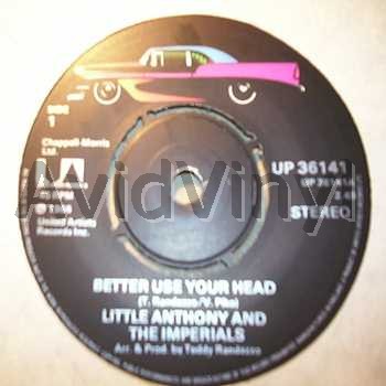 LITTLE ANTHONY & THE IMPERIALS - Better Use Your Head / Gonna Fix You Good