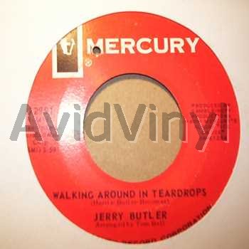 Walking Around In Teardrops / Don't Let Love Hang You Up - JERRY BUTLER