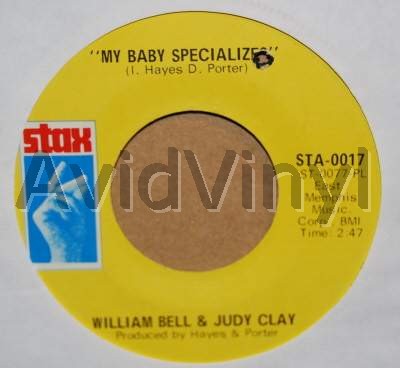 WILLIAM BELL & JUDY CLAY - My Baby Specializes / Left Over Love