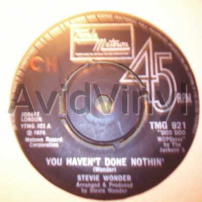 STEVIE WONDER - You Haven't Done Nothin' / Happier Than The Morning Sun