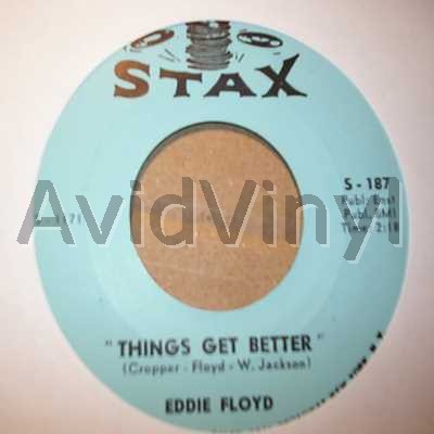 EDDIE FLOYD - Things Get Better / Good Love Bad Love
