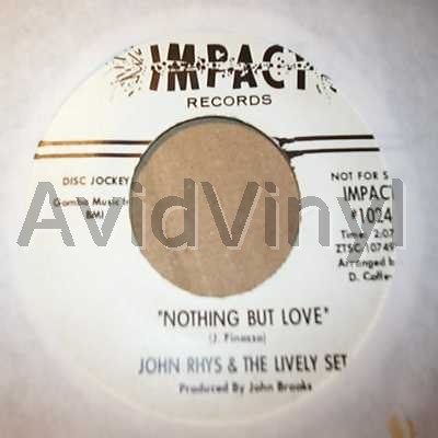 John Rhys And The Lively Set Nothing+But+Love+/+Boy+Watchers+Theme 45RPM
