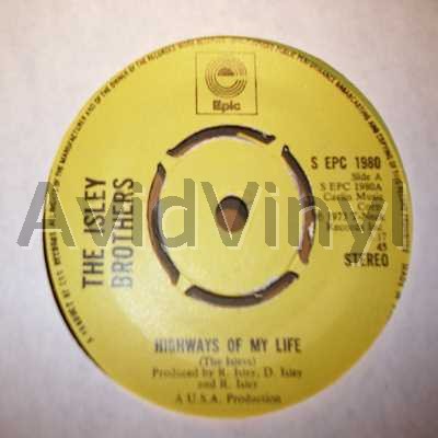 Highways Of My Life / Don't Let Me Be Lonely Tonight - ISLEY BROTHERS