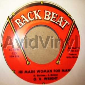 O V Wright He+Made+Woman+For+Man+/+Don't+Let+My+Baby+Ride 45RPM