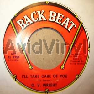 O V Wright I'll+Take+Care+Of+You+/+Why+Not+Give+Me+Chance 45RPM