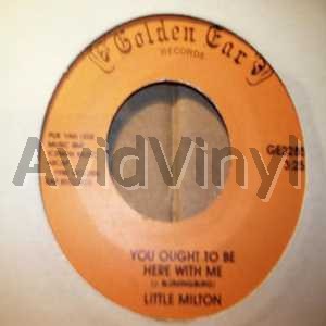 LITTLE MILTON - You Ought To Be Here With Me / Don't Leave Her LP