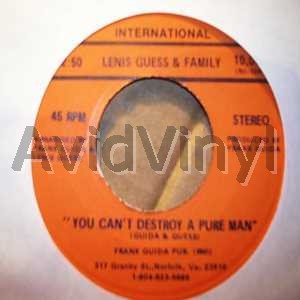 Lenis Guess & Family - You Can't Destroy A Pure Man / Vocal