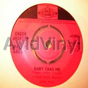 Chuck Jackson And Maxine Brown Baby+Take+Me+/+Something+You+Got 45RPM