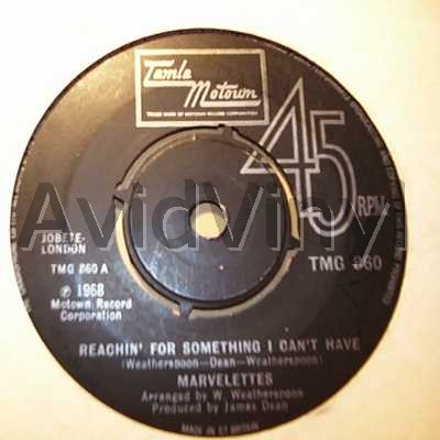 Marvelettes Reachin'+For+Something+I+Can't+Have+/+Here+I+Am+Baby 45RPM