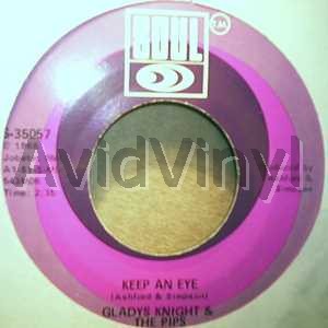 Keep An Eye / Didn't You Know - GLADYS KNIGHT & THE PIPS