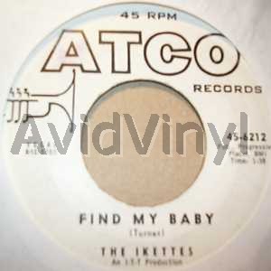 Ikettes Find My Baby / I'M Blue 45RPM