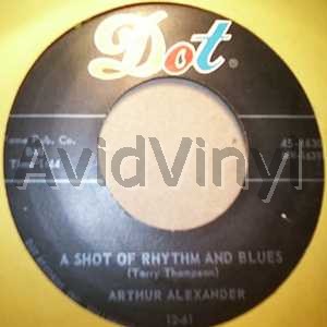 Alexander,Arthur Shot+Of+Rhythm+And+Blues+/+You+Better+Move+On 45RPM