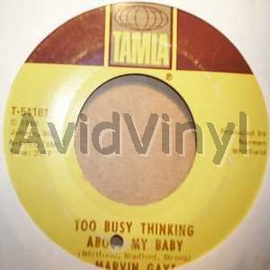Too Busy Thinking About My Baby / Wherever I Lay My Hat - Marvin Gaye