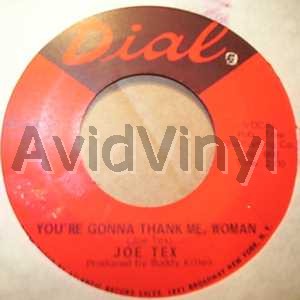 Joe Tex You're+Gonna+Thank+Me+Woman+/+Men+Are+Getting'+Scarce 45RPM