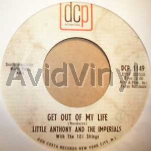 LITTLE ANTHONY & THE IMPERIALS - Get Out Of My Life / I Miss You So