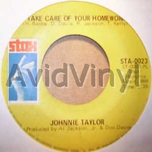 Taylor,Johnnie Take Care Of Your Homework / Hold On This Time 45RPM