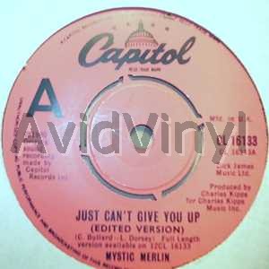 Mystic Merlin Just+Can't+Give+You+Up+/+Burned+To+Learn 45RPM
