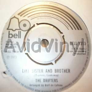 Drifters - Like Sister And Brother / The Songs We Used To Sing