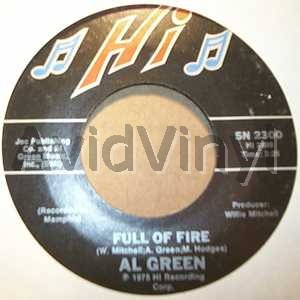 Full Of Fire / Could I Be The One - Al Green