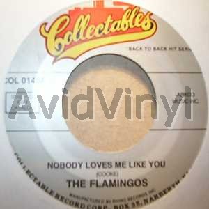 FLAMINGOS - Nobody Loves Me Like You / When I Fall In Love