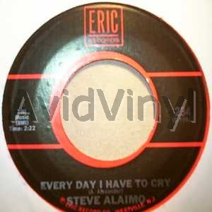 Steve Alaimo / Clarence Henry - Every Day I Have To Cry / Ain't Got No Home